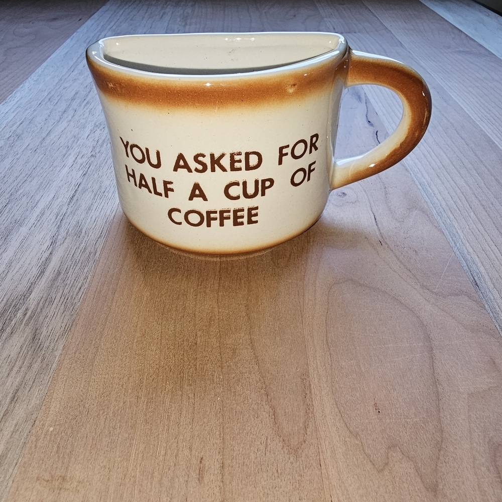 Vintage Half Cup of Coffee Novelty Mug